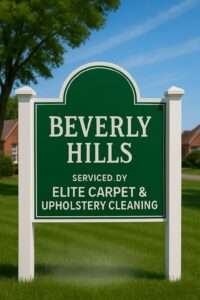 Beverly Hills sign highlighting Elite Carpet & Upholstery Cleaning services in Michigan, ideal for local carpet steam cleaning promotion